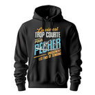design-chasse-peche-hoodie-la-vie-est-trop-courte
