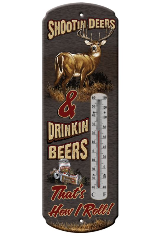 rivers-edge,-thermomࣨtre-shootin-deer-&-drinkin-beers-'1339